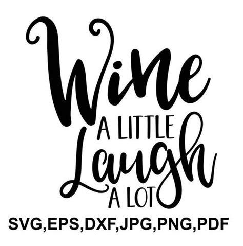 Funny Wine Quotes Svg Free Premium Svg File