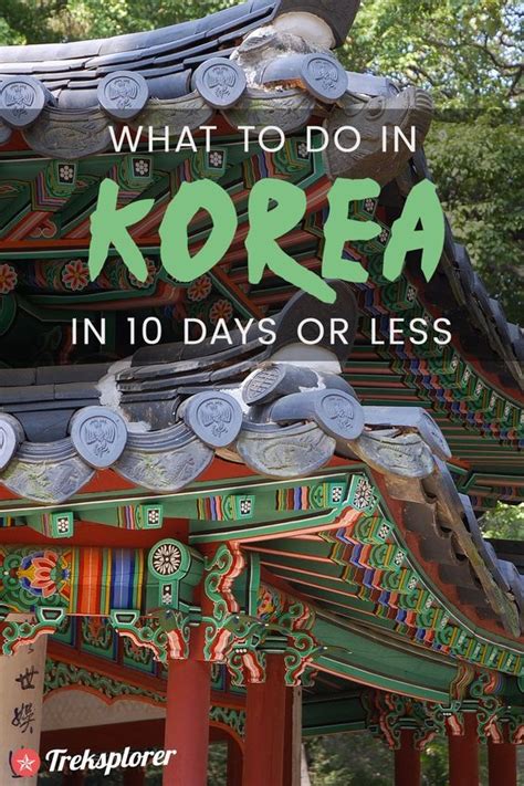 10 Days In South Korea Itinerary Where To Go And What To Do Korea