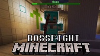 MINECRAFT BossFight - Битва с боссом - YouTube