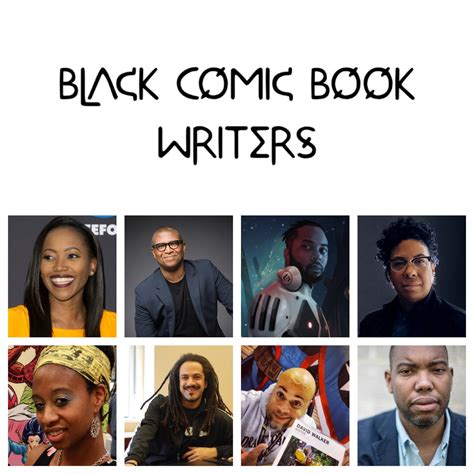 10 Black Comic Book Writers Creators For The Culture