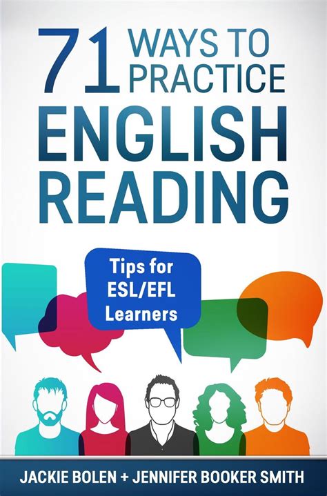 71 Ways To Practice English Reading Tips For Eslefl Learners Ebook By