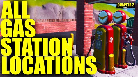All Gas Station Locations Chapter 2 Season 1 Fortnite Youtube