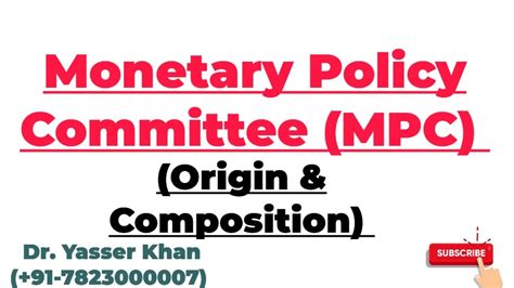 Monetary Policy Committee Mpc Composition Of Monetary Policy