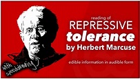 Repressive Tolerance by Herbert Marcuse | Edible information in audible ...