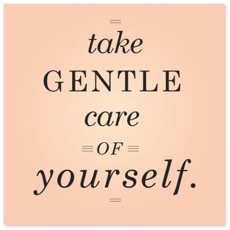 Taking Care Yourself First Quotes Quotesgram Take Care Of Yourself