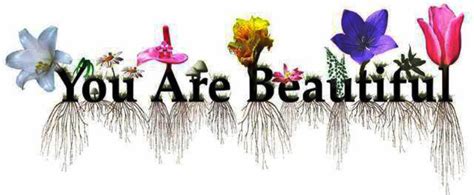 You Are Beautiful Flowers Image