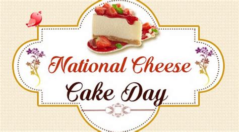 National Cheesecake Day Messages 2016