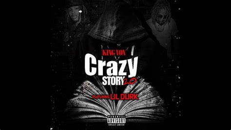 Crazy Story 20 King Von Feat Lil Durk Shazam