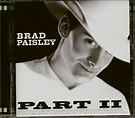 Brad Paisley CD: Part II (CD) - Bear Family Records