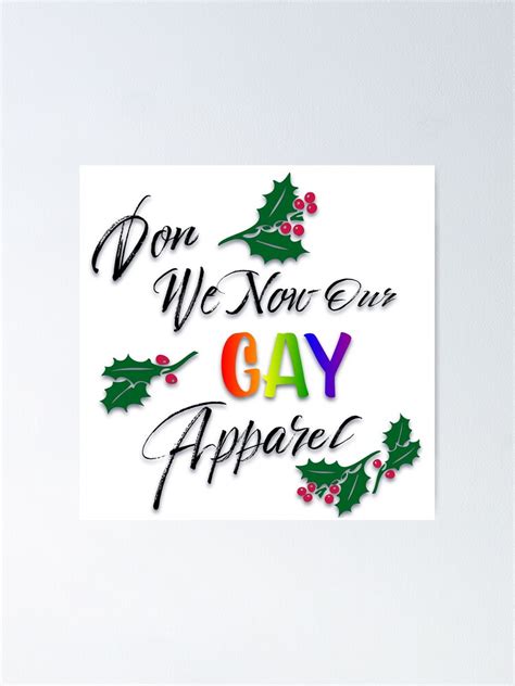 don we now our gay apparel lgbt christmas holiday poster for sale by designsofwhimsy redbubble