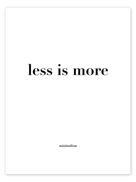 Less Is More Print By Typobox Posterlounge