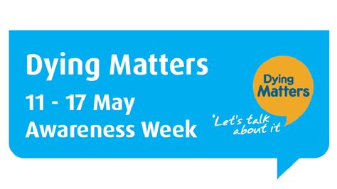 Dying Matters Awareness Week 1055 Thepoint