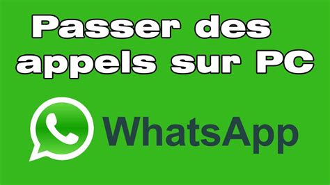 Comment Faire Un Appel Whatsapp Sur Ordinateur Appel Whatsapp Sur Pc