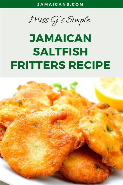 Miss Gs Simple Jamaican Saltfish Fritters Recipe