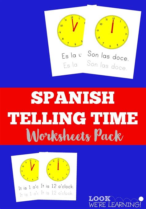 Spanish Worksheets For Kids Spanish Telling Time Worksheets Pack