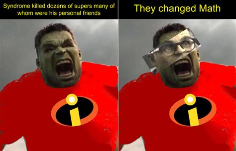 the difference is that mr incredible would have beaten thanos r incrediblesmemes