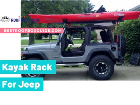 Best Of The Internet The Best Kayak Rack For Jeep🚙 Best Roof Box