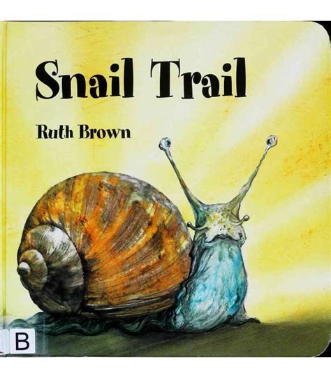 Snail Trail Ruth Brown 9780862649494