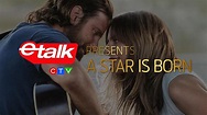 etalk Presents: A Star is Born (2018)