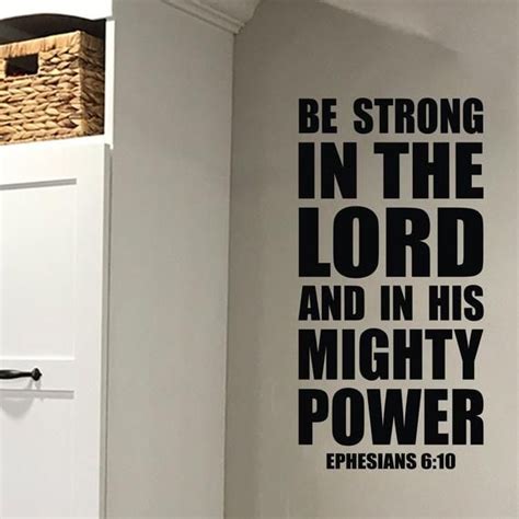 Ephesians 610 Be Strong In The Lord And In His Mighty Power Etsy