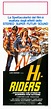 Hi-Riders | Film poster design, Cinema posters, Grindhouse
