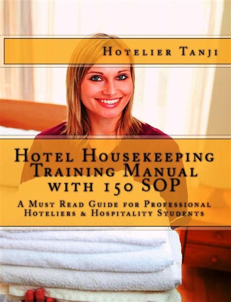 Hotel Housekeeping Training Manual Hotel Housekeeping Hotel