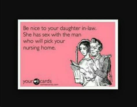 My Mother In Law Hasnt Seemed To Get The Message Quite Yet Funny Quotes Memes Ecard Meme