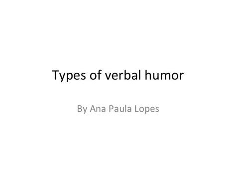 types of verbal humor