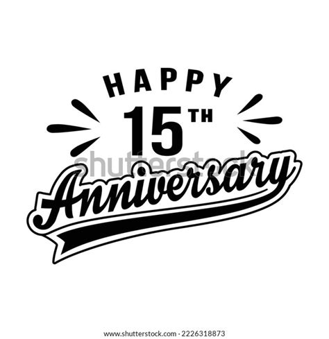Happy 15th Anniversary 15 Years Anniversary Stock Vector Royalty Free