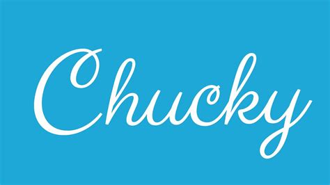 Learn How To Write The Name Chucky Signature Style In Cursive Writing