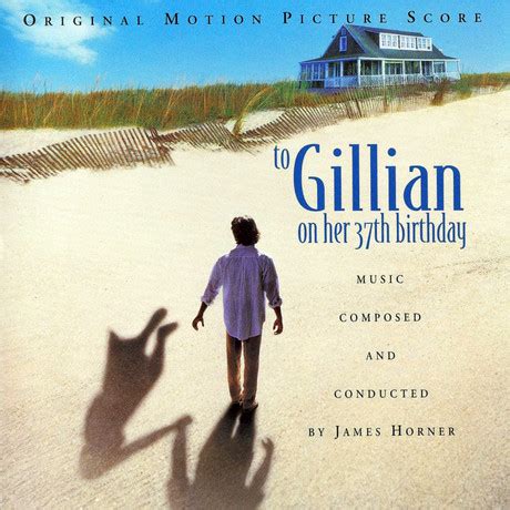 See more of movie soundtracks & live film scores on facebook. Film Music Site - To Gillian on Her 37th Birthday ...