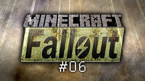 Minecraft Fallout 06 Youtube