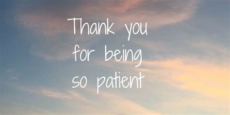 Thank You For Being So Patient Story Of Your Day