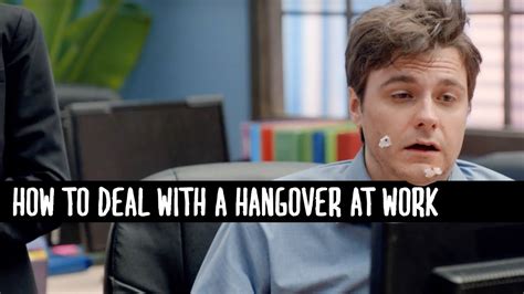 How To Deal With A Hangover At Work You Got This Youtube