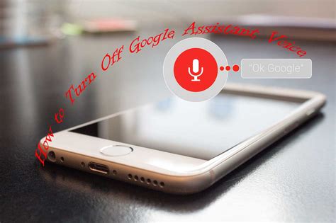 How To Turn Off Google Assistant Voice And OK Google On Your Mobile