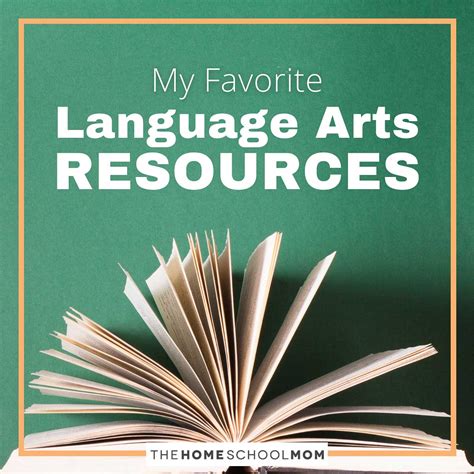 My Favorite Homeschool Language Arts Resources