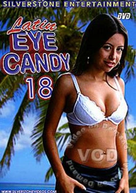 Latin Eye Candy By Silverstone Entertainment Hotmovies