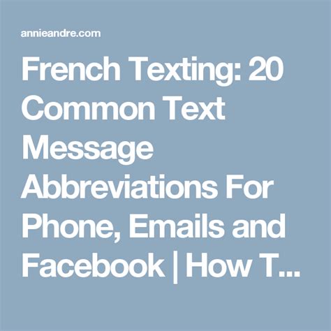 20 Must Know French Texting Abbreviations For Facebook And Phone