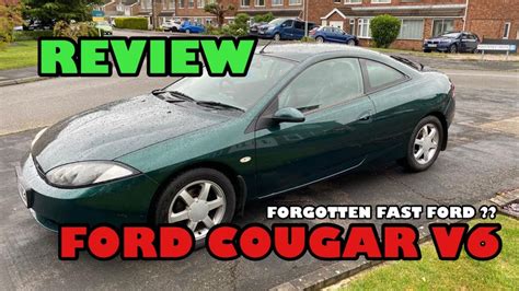Ford Cougar Review V6 The Forgotten Fast Ford Youtube
