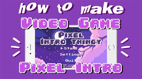 How To Make A Video Game Pixel Intro On Your Phone Youtube