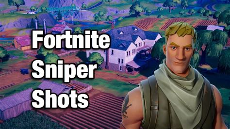 Fortnite Sniper Shots Youtube
