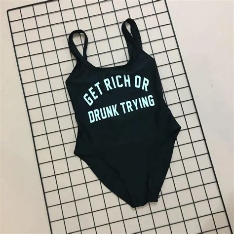 Swimsuit Bathing Suit Ladies Swimwear Woman Sexy Get Rich Or Drunk Trying One Piece Beachwear