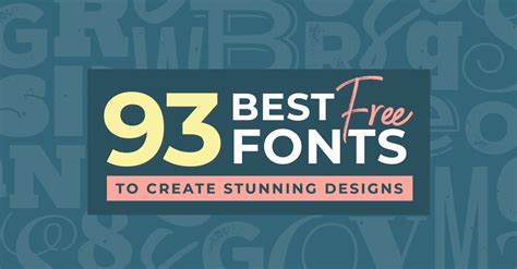 93 Best Free Fonts To Create Stunning Designs Easil