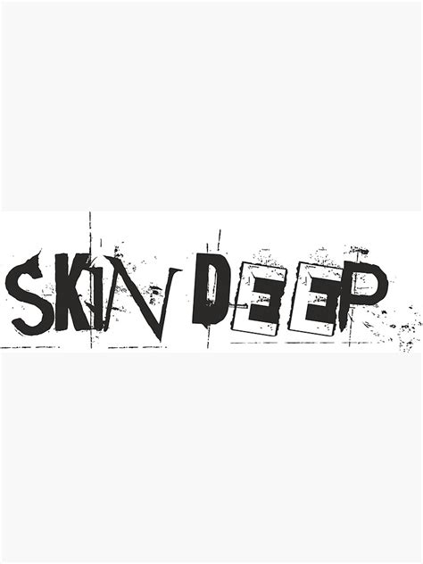 Skin Deep Poster By Fozy Shop Tees Redbubble