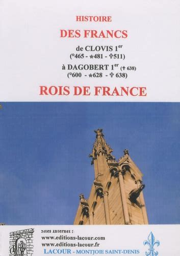 Histoire Des Francs De Clovis 1er à Dagobert 1er De M Guizot Livre
