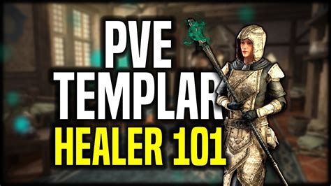 Comprehensive Pve Templar Healing Build And Guide For Eso Youtube