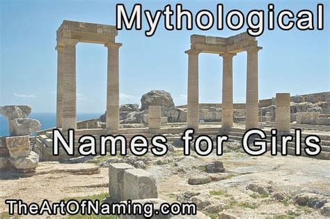 The Art Of Naming Mythological Names For Girls