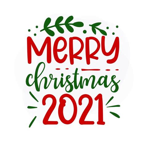 Premium Vector Merry Christmas 2021 Christmas Quote Premium Vector