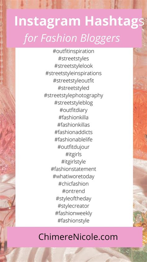 Fashion Bloggers Boost Your Instagram Reach With These Top Hashtags