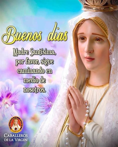 Actualizar 50 Imagen Imagenes De Buenos Dias De La Virgen Maria